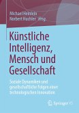 Künstliche Intelligenz, Mensch und Gesellschaft (eBook, PDF)