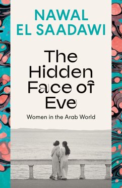 The Hidden Face of Eve (eBook, PDF) - El Saadawi, Nawal