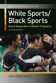 White Sports/Black Sports (eBook, ePUB)