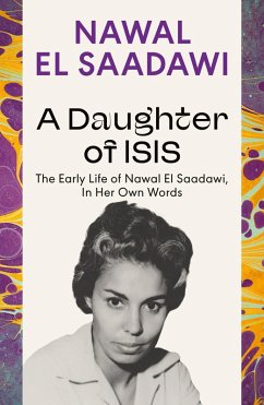 A Daughter of Isis (eBook, PDF) - El Saadawi, Nawal