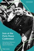 Iran at the Paris Peace Conference (eBook, ePUB)