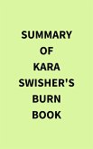 Summary of Kara Swisher's Burn Book (eBook, ePUB)