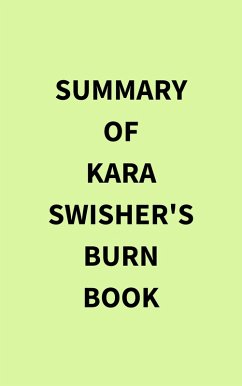 Cover Summary of Kara Swisher's Burn Book (eBook, ePUB)