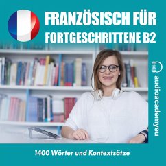 Französisch für Fortgeschrittene B2 (MP3-Download) - Dvoracek, Tomas