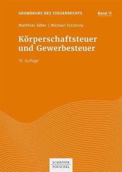 Körperschaftsteuer und Gewerbesteuer (eBook, ePUB) - Alber, Matthias; Szczesny, Michael