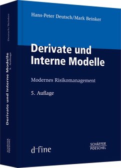 Derivate und Interne Modelle (eBook, ePUB) - Deutsch, Hans-Peter; Beinker, Mark