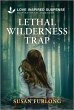 Lethal Wilderness Trap (eBook, ePUB) - Bild 1