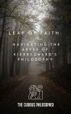Leap of Faith: Navigating the Abyss of Kierkegaard's (eBook, ePUB)