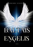 Baltais engelis (eBook, ePUB)