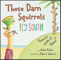 Cover Those Darn Squirrels Fly South (eBook, ePUB)