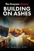 The Grayson Challenge: Building on Ashes (eBook, ePUB)