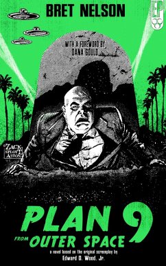 Plan 9 From Outer Space (eBook, ePUB) - Nelson, Bret