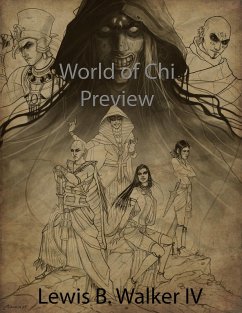 World of Chi - Preview (eBook, ePUB) - Walker, Lewis