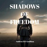 Shadows of Freedom (eBook, ePUB) Shadows of Freedom (eBook, ePUB)