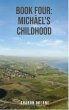 Book Four: Michael's Childhood (eBook,... - Bild 1