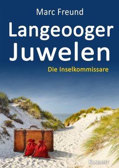 Langeooger Juwelen. Ostfrieslandkrimi (eBook, ePUB) - Freund, Marc