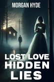 Lost Love Hidden Lies (eBook, ePUB)