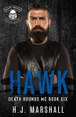 Hawk (Death Hounds MC) (eBook, ePUB)