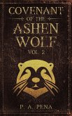 Covenant of the Ashen Wolf Vol. 2 (eBook, ePUB) Covenant of the Ashen Wolf Vol. 2 (eBook, ePUB)