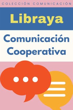 Comunicación Cooperativa (Colección Comunicación, #5) (eBook, ePUB) Cover Comunicación Cooperativa (Colección Comunicación, #5) (eBook, ePUB)