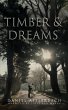 Timber and Dreams (eBook, ePUB) - Bild 1
