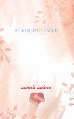 Blair Pullman (eBook, ePUB) - Wagner, Hayden