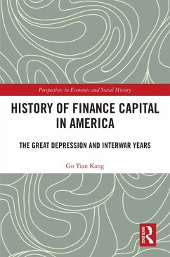 History of Finance Capital in America (eBook, PDF) - Kang, Go Tian