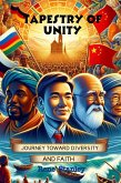 Tapestry of Unity Journey Toward Diversity and Faith (eBook, ePUB) Tapestry of Unity Journey Toward Diversity and Faith (eBook, ePUB)
