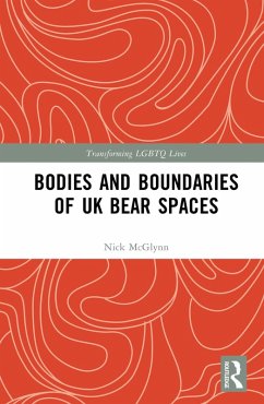 Bodies and Boundaries of UK Bear Spaces (eBook, ePUB) - McGlynn, Nick