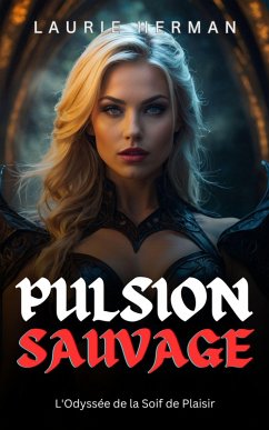 Cover Pulsion sauvage (eBook, ePUB)