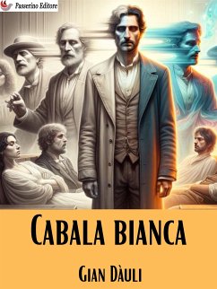 Cabala bianca (eBook, ePUB) - Dàuli, Gian