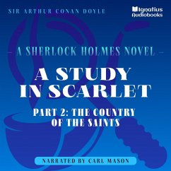 A Study in Scarlet (Part 2: The Country of the Saints) (MP3-Download) - Doyle, Sir Arthur Conan