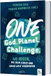 One God. One Planet. One Challenge. - Bild 1