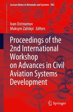 Proceedings of the 2nd International Workshop on Advances in Civil Aviation Systems Development