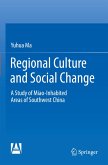 Regional Culture and Social Change
