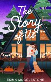 The Story of Us (The Wattle Junction Series, #2) (eBook, ePUB) The Story of Us (The Wattle Junction Series, #2) (eBook, ePUB)