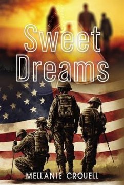 Sweet Dreams (eBook, ePUB) - Crouell, Mellanie