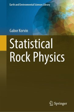 Statistical Rock Physics (eBook, PDF) - Korvin, Gabor