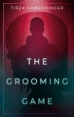 The Grooming Game (eBook, ePUB)