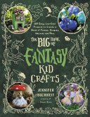 The Big Book of Fantasy Kid Crafts (eBook, ePUB)