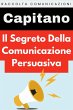 Il Segreto Della Comunicazione... - Bild 1