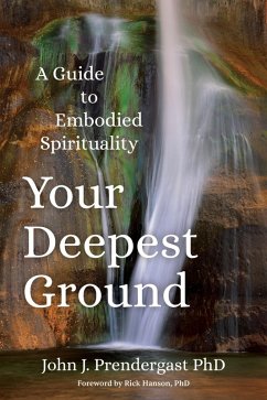 Your Deepest Ground (eBook, ePUB) - Prendergast, John J.