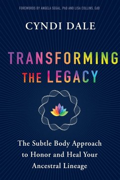 Transforming the Legacy (eBook, ePUB) - Dale, Cyndi