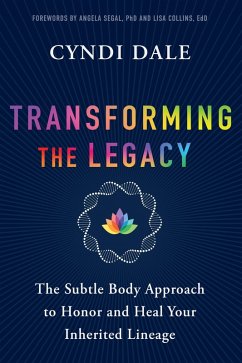 Transforming the Legacy (eBook, ePUB) - Dale, Cyndi