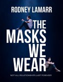 The Masks We Wear (eBook, ePUB)