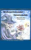 Weihnachtszauber - Hexenzauber (eBook, ePUB)