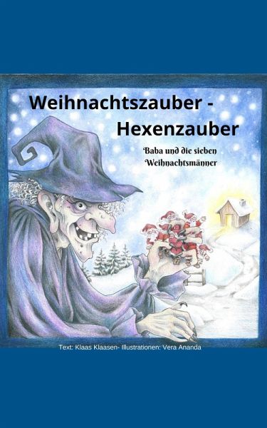 Weihnachtszauber - Hexenzauber (eBook, ePUB) Weihnachtszauber - Hexenzauber (eBook, ePUB)