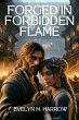 Forged in Forbidden Flames (eBook, ePUB) - Bild 1