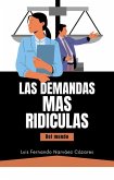 Las Demandas más Ridìculas del Mundo (MicroLearning) (eBook, ePUB)