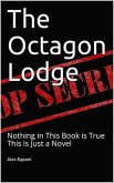 The Octagon Lodge (eBook, ePUB)